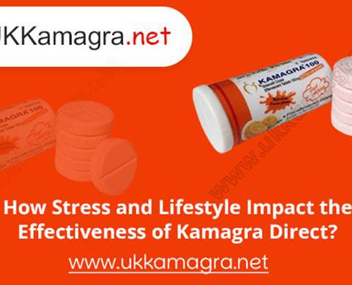 How Stress and Lifestyle Impact the Effectiveness of Kamagra Direct?